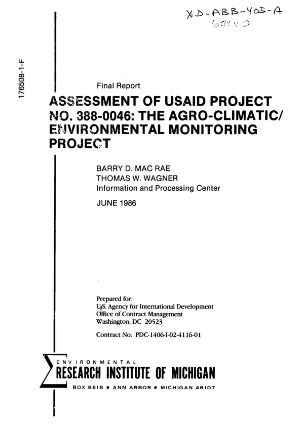 Final report : assessment of USAID project no. 388-0046 -- the agro-climatic/environmental monitoring project
