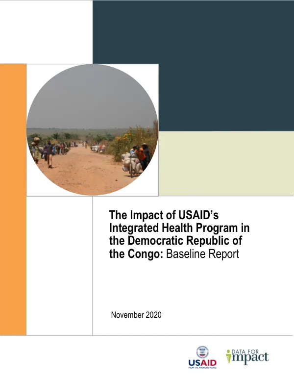 The impact of USAID’s integrated health program in the Democratic Republic of the Congo : baseline report