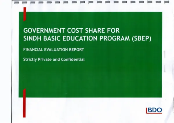 Government cost share for Sindh basic education program (SBEP) : financial evaluation report