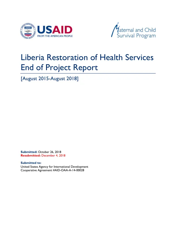 Liberia restoration of health services : end of project report, August 2015-August 2018
