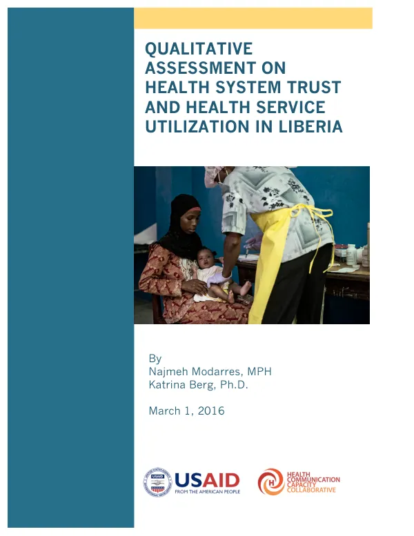 Qualitative Assessment on Health System Trust and Health Service Utilization in Liberia