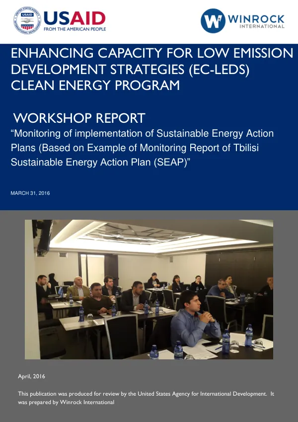 WORKSHOP REPORT “Monitoring of implementation of Sustainable Energy Action Plans (Based on Example of Monitoring Report of Tbilisi Sustainable Energy Action Plan (SEAP)”