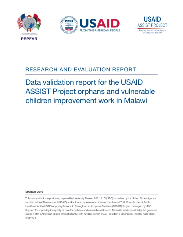 Data validation report for the USAID ASSIST Project orphans and vulnerable children improvement work in Malawi
