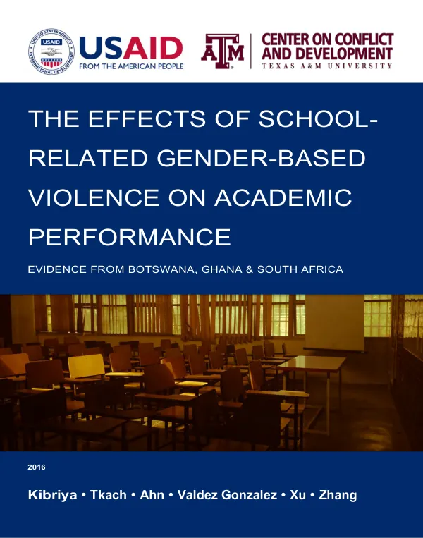 The effects of school-related gender-based violence on academic performance : evidence from Botswana, Ghana & South Africa