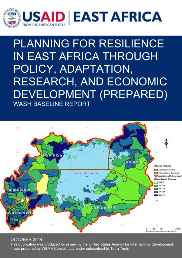 Planning for resilience in East Africa through policy, adaptation, research, and economic development (PREPARED) : WASH baseline report
