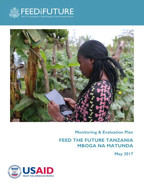 Monitoring & Evaluation Plan - Feed the Future Tanzania Mboga na Matunda