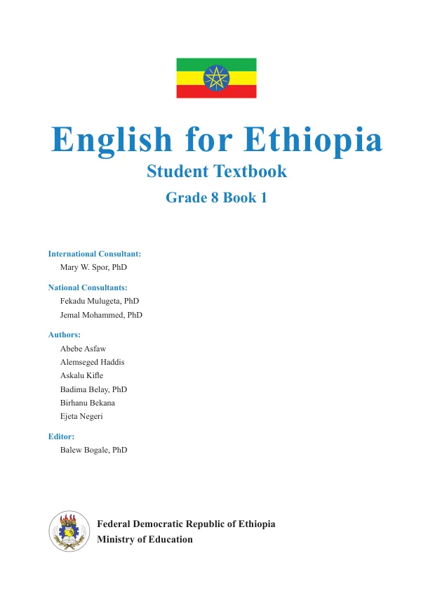 Reading for Ethiopia"s Achievement Developed Technical Assistance (READ TA) project English for Ethiopia Student textbook Grade 8 Book 1