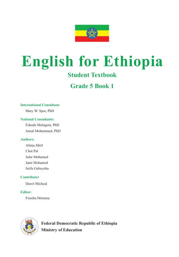 Reading for Ethiopia"s Achievement Developed Technical Assistance (READ TA) project English for Ethiopia Student textbook Grade 5 Book 1