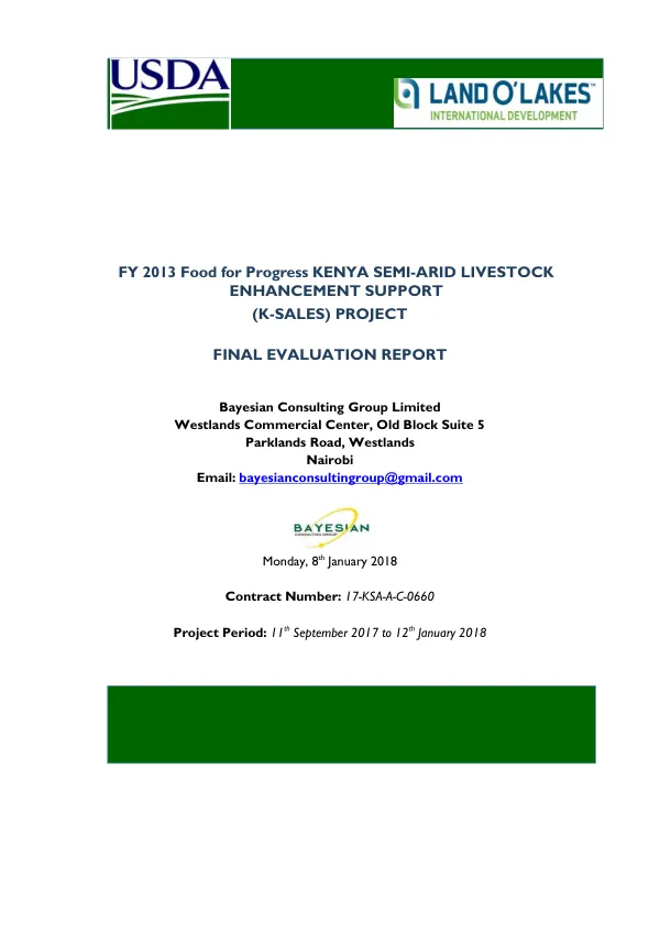 [USDA] FY 2013 food for progress Kenya semi-arid livestock enhancement support (K-SALES) project : final evaluation report