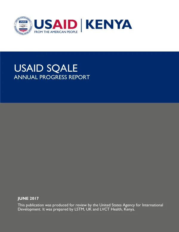 USAID SQALE ANNUAL PROGRESS REPORT