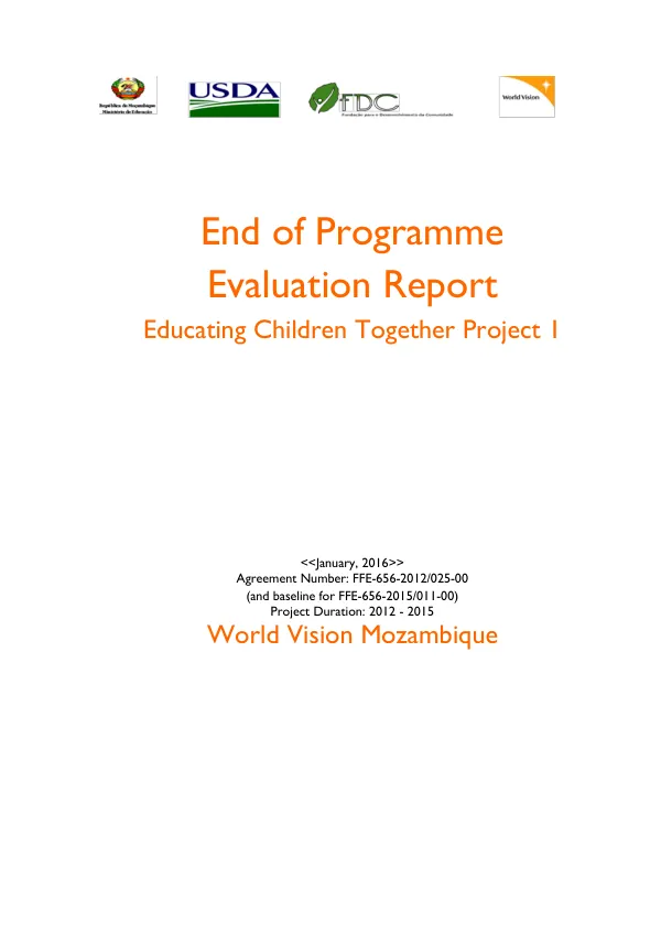 [USDA] End of programme evaluation report educating children together project 1