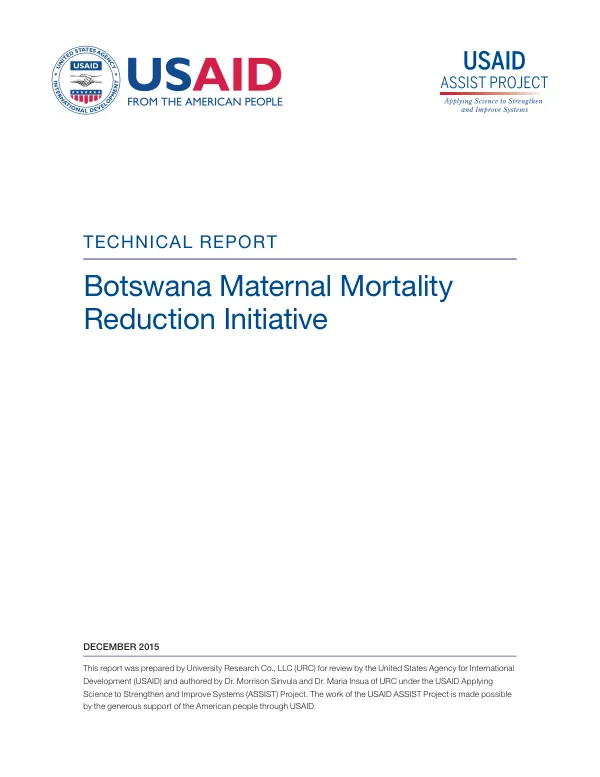 Final report : Botswana maternal mortality reduction initiative