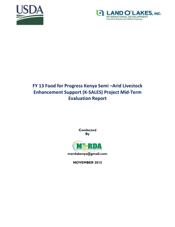 [USDA] FY 13 food for progress Kenya semi-arid livestock enhancement support (K-SALES) project mid-term evaluation report