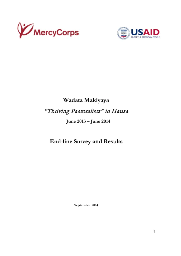 Wadata Makiyaya “thriving pastoralists” in Hausa : June 2013-June 2014 : end-line survey and results