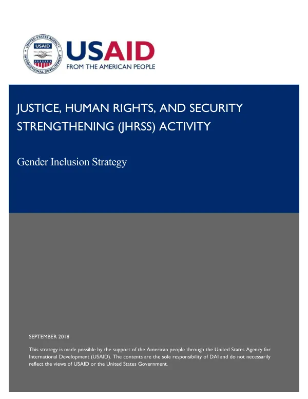 Justice, human rights, and security strengthening (JHRSS) activity : gender inclusion strategy