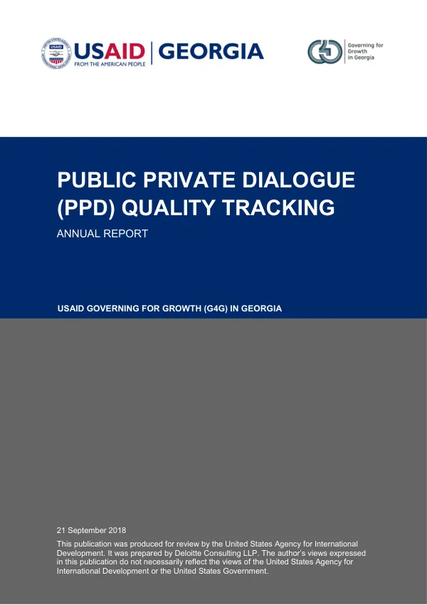 Public private dialogue (PPD) quality tracking annual report : USAID governing for growth (G4G) in Georgia
