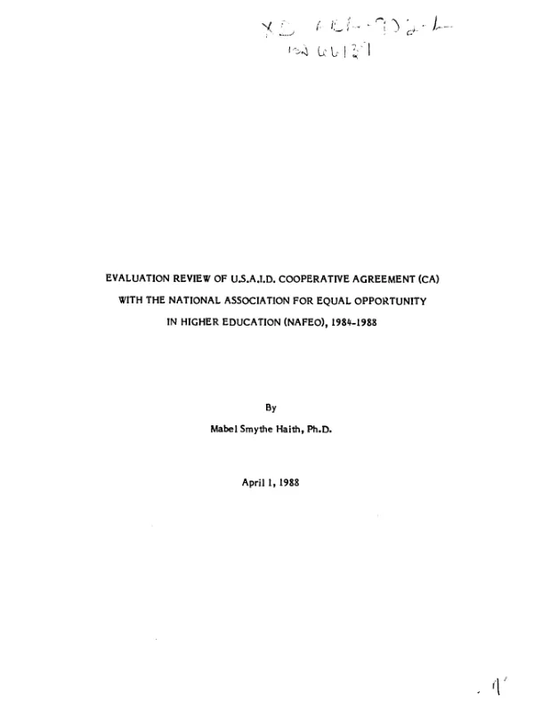 Evaluation review of USAID cooperative agreement (CA) with the National Association for Equal Opportunity in Higher Education (NAFEO), 1984-1988