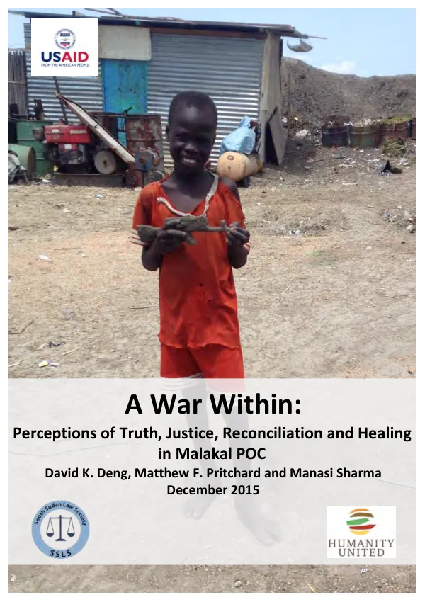 A war within : perceptions of truth, justice, reconciliation and healing in Malakal POC