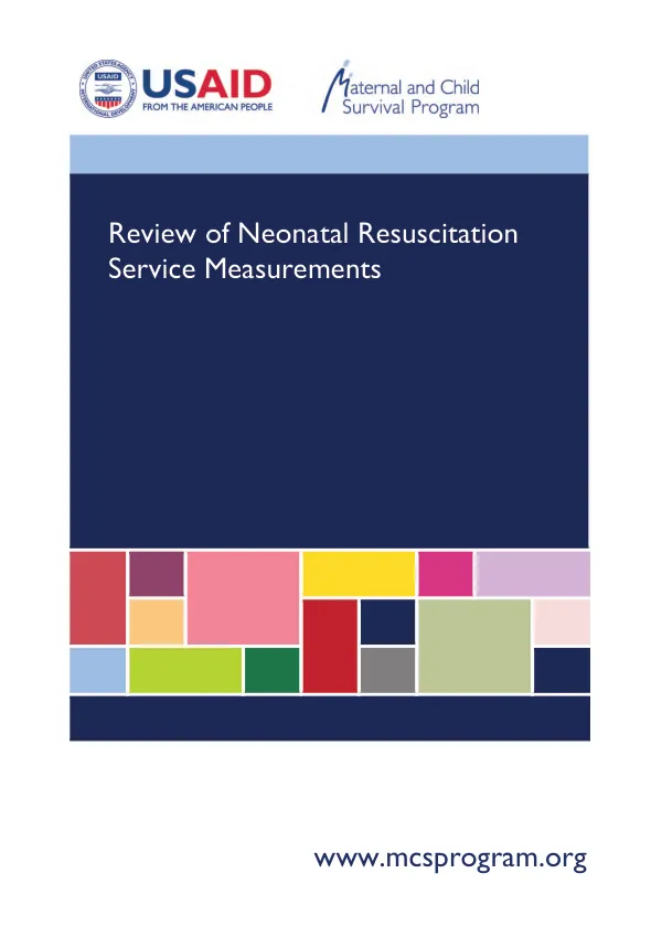 Review of neonatal resuscitation service measurements