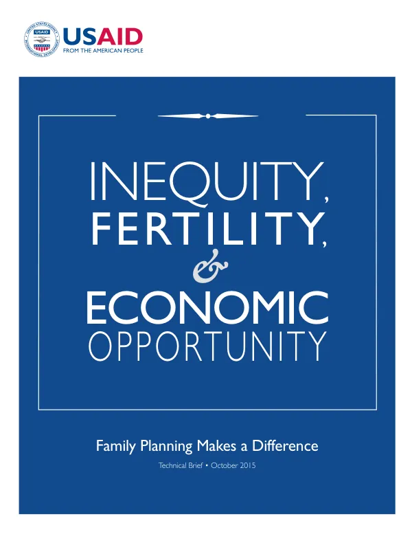 Inequity, fertility, and economic opportunity : family planning makes a difference