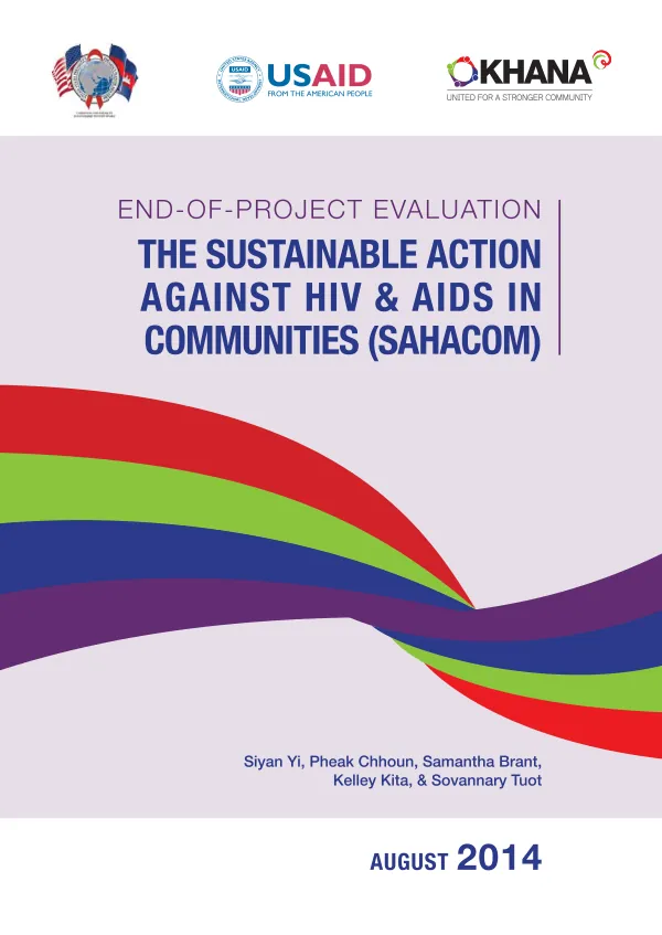 End-of-project evaluation : the sustainable action against HIV and AIDS in communities (SAHACOM)