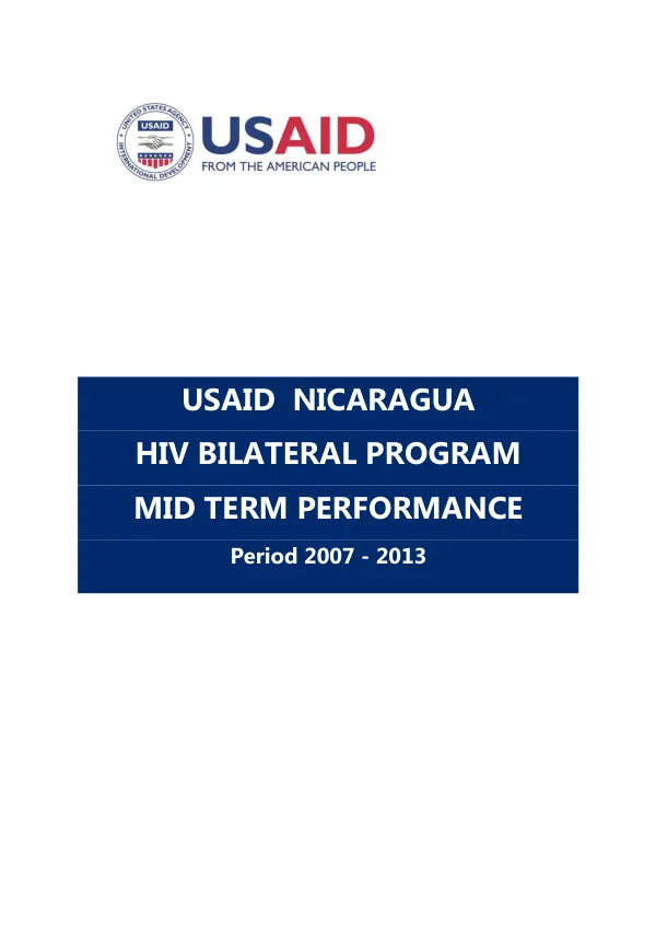 USAID Nicaragua HIV bilateral program mid term performance evaluation, period 2007-2013