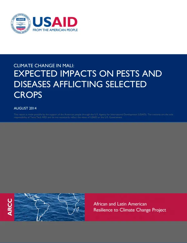 Climate change in Mali : expected impacts on pests and diseases afflicting selected crops