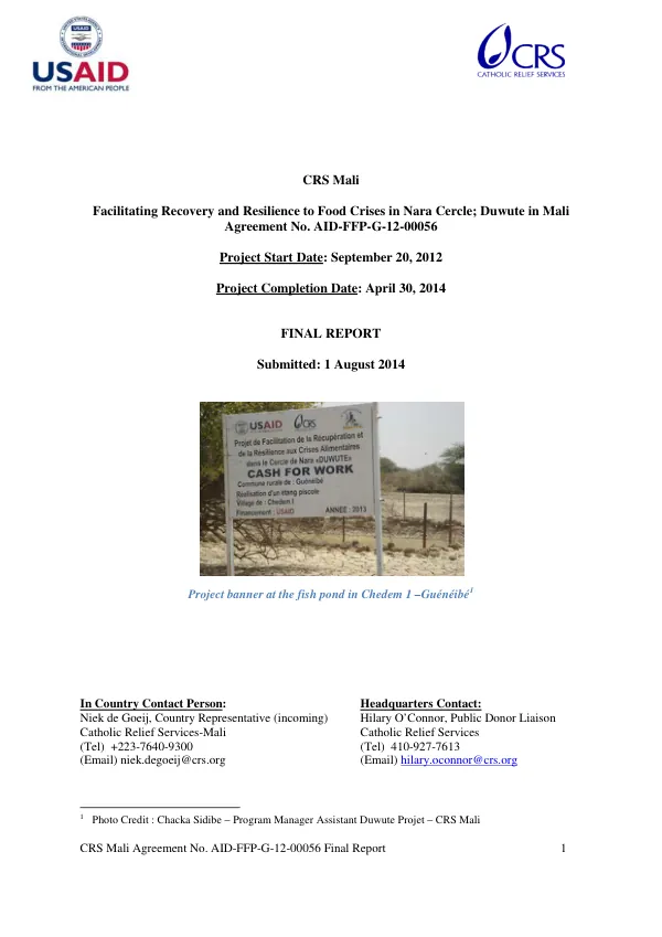 CRS Mali : facilitating recovery and resilience to food crises in Nara Cercle; Duwute in Mali : agreement no. AID-FFP-G-12-00056 : project start date September 20, 2012 : project completion date April 30, 2014 : final report