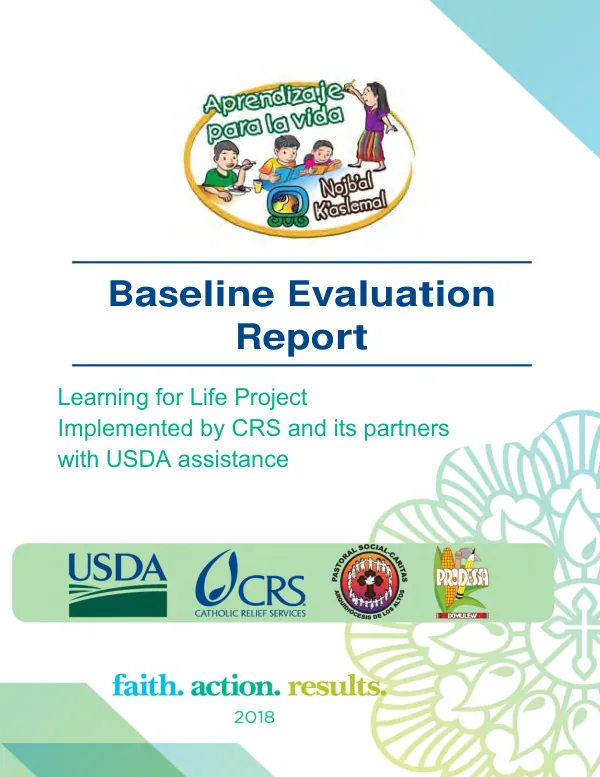 Baseline evaluation report [FY 2016 McGovern-Dole learning for life project in Guatemala]