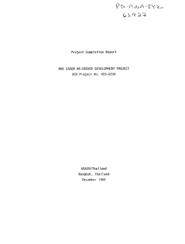 Project completion report : Mae Chaem watershed development project, AID project no. 493-0294