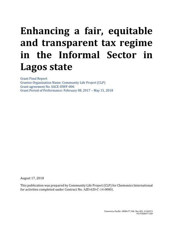Enhancing a fair, equitable, and transparent tax regime in the informal sector in Lagos State : grant final report