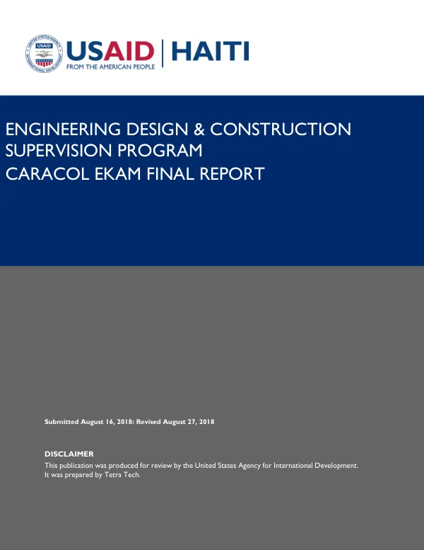 Engineering design & construction supervision program Caracol EKAM final report