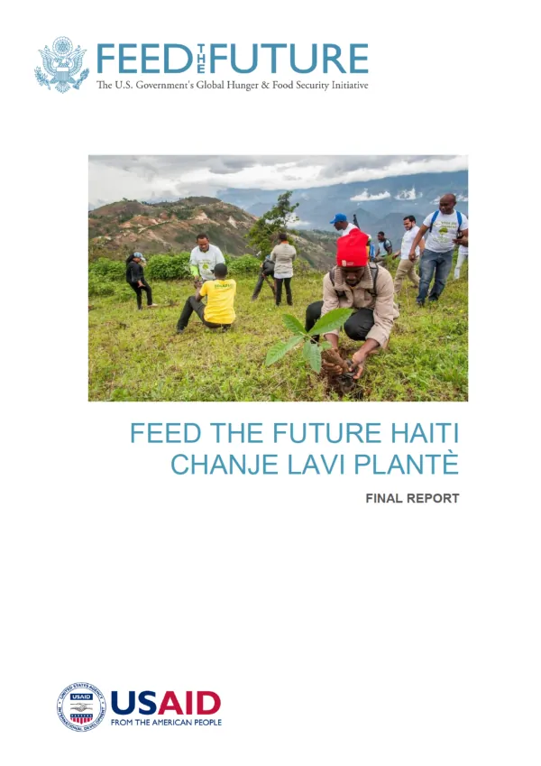 Feed the Future Haiti chanje lavi plante : final report, May 2015 - May 2018