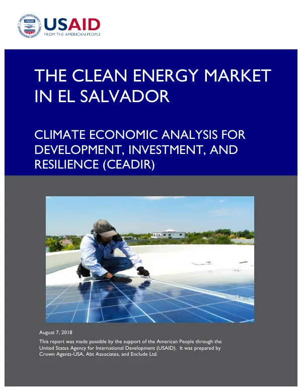The clean energy market in El Salvador : climate economic analysis for development, investment, and resilience (CEADIR)