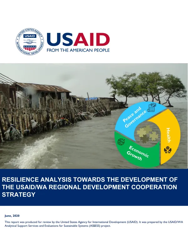 Resilience analysis towards the development of the USAID/WA regional development cooperation strategy