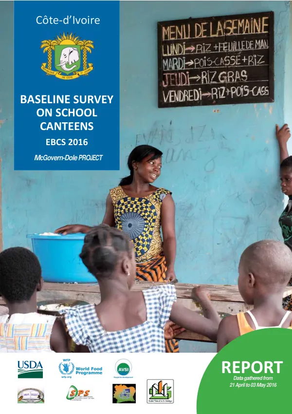 [USDA FY 2015] Cote d'Ivoire : baseline Survey on School Canteens : McGovern-Dole project
