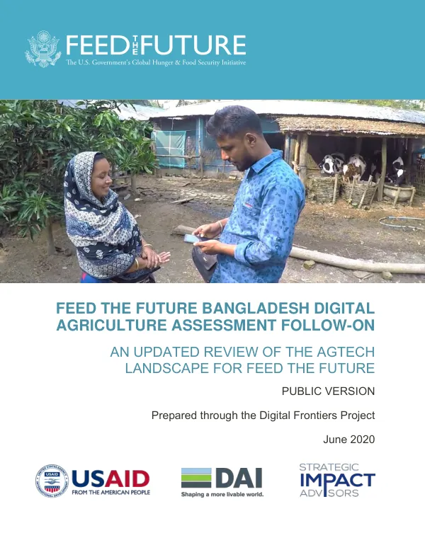 Feed the Future Bangladesh digital agriculture assessment follow-on : an updated review of the agtech landscape for Feed the Future