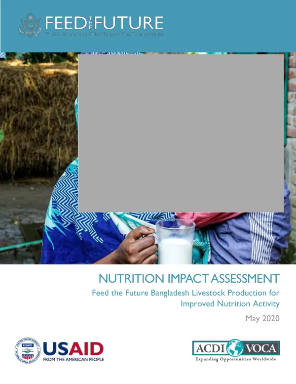 Nutrition impact assessment : Feed the Future Bangladesh livestock production for improved nutrition activity