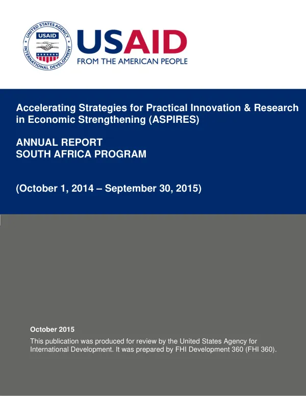 Accelerating strategies for practical innovation & research in economic strengthening (ASPIRES) : annual report on ASPIRES South Africa program, October 1, 2014 - September 30, 2015