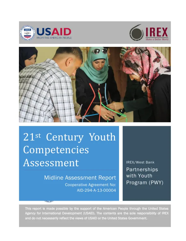 IREX/West Bank partnerships with youth (PWY) program : 21st century youth competencies assessment : midline assessment report