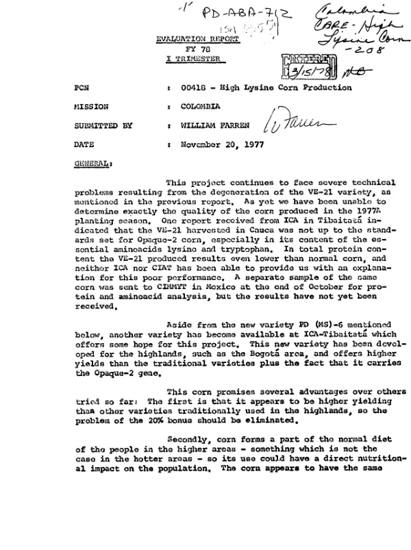 Evaluation report : FY 78 I trimester[-- high lysine corn production]