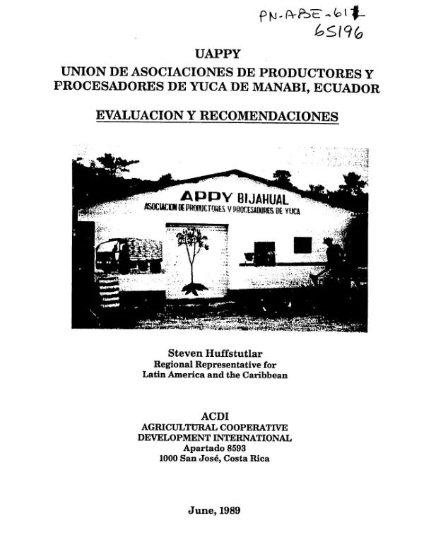 UAPPY, Union de Asociaciones de Productores y Procesadores de Yuca of Manabi, Ecuador : evaluacion y recomendaciones