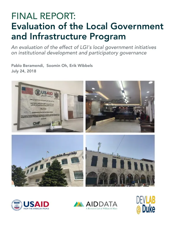 Final report : evaluation of the local government and infrastructure program : an evaluation of the effect of LGI"s local government initiatives on institutional development and participatory governance