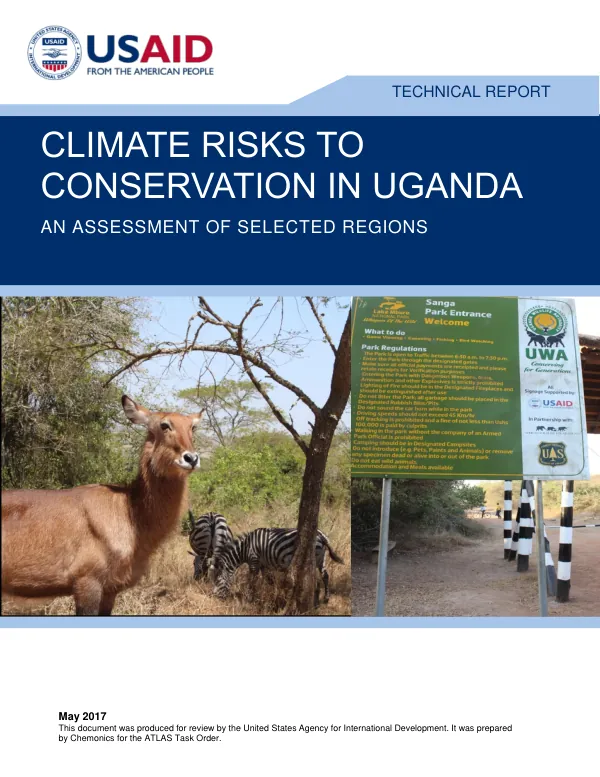CLIMATE RISKS TO CONSERVATION IN UGANDA AN ASSESSMENT OF SELECTED REGIONS