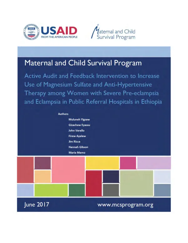 Active Audit and Feedback Intervention to Increase Use of Magnesium Sulfate and Anti-Hypertensive Therapy among Women with Severe Pre-eclampsia and Eclampsia in Public Referral Hospitals in Ethiopia