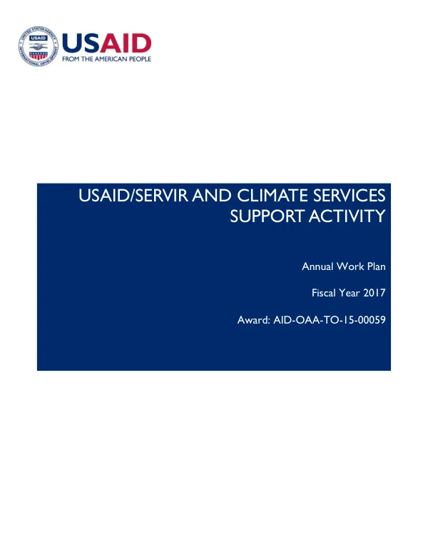 USAID/SERVIR and Climate Services Support Activity Annual Work Plan Fiscal Year 2017
