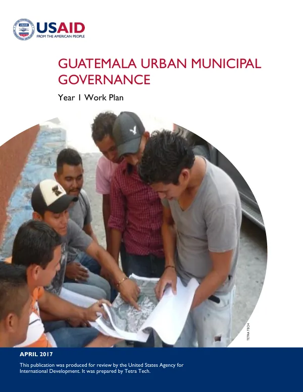 Guatemala Urban Municipal Governance Year 1 Work Plan