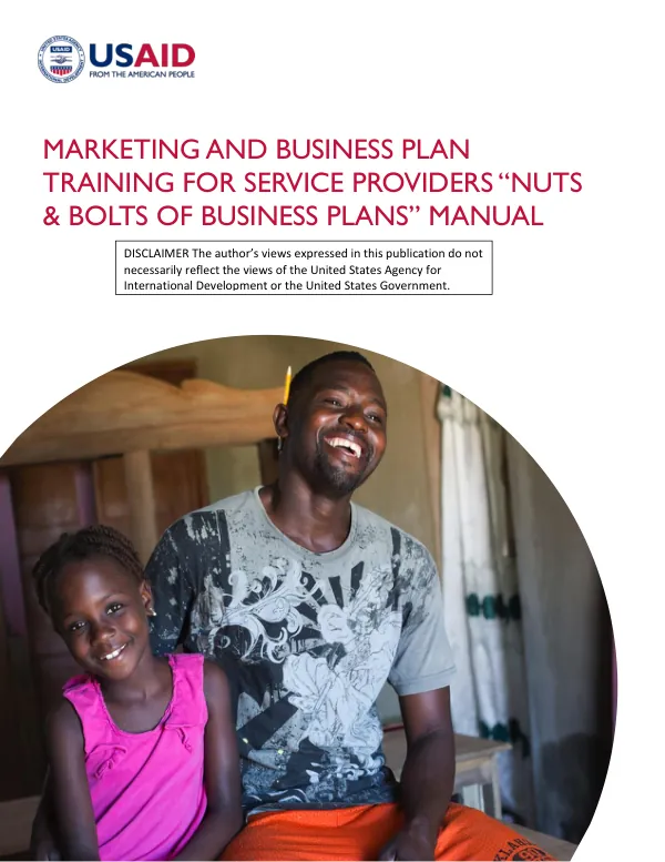 Marketing and Business Plan Training Manual for Service Providers “Nuts & Bolts of Business Plans” Manual