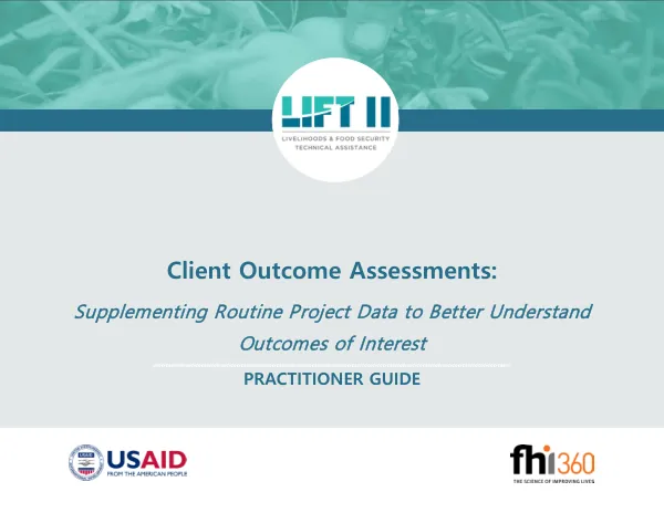 Client Outcome Assessments: Supplementing Routine Project Data to Better Understand Outcomes of Interest