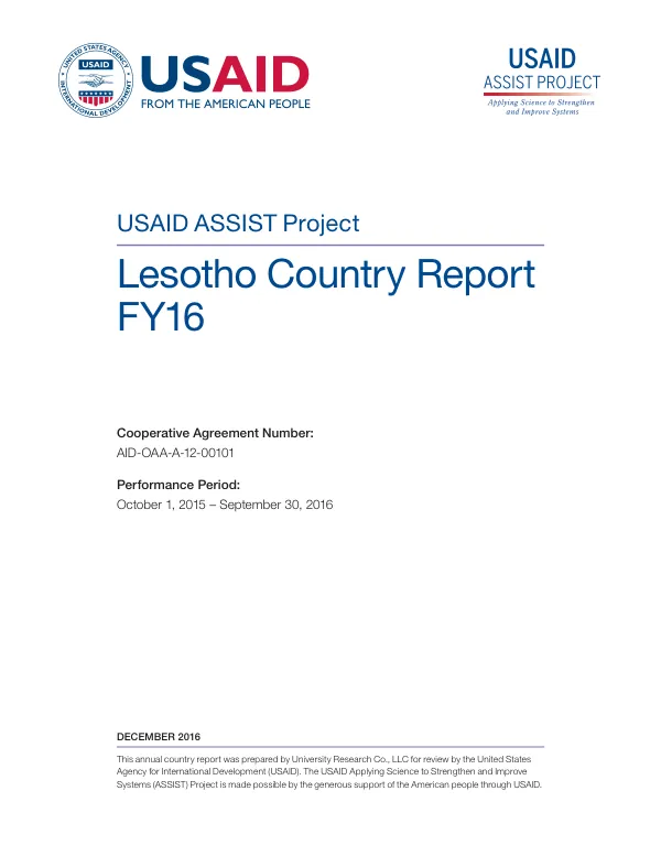 USAID ASSIST project : Lesotho country report FY16, performance period : October 1, 2015 - September 30, 2016